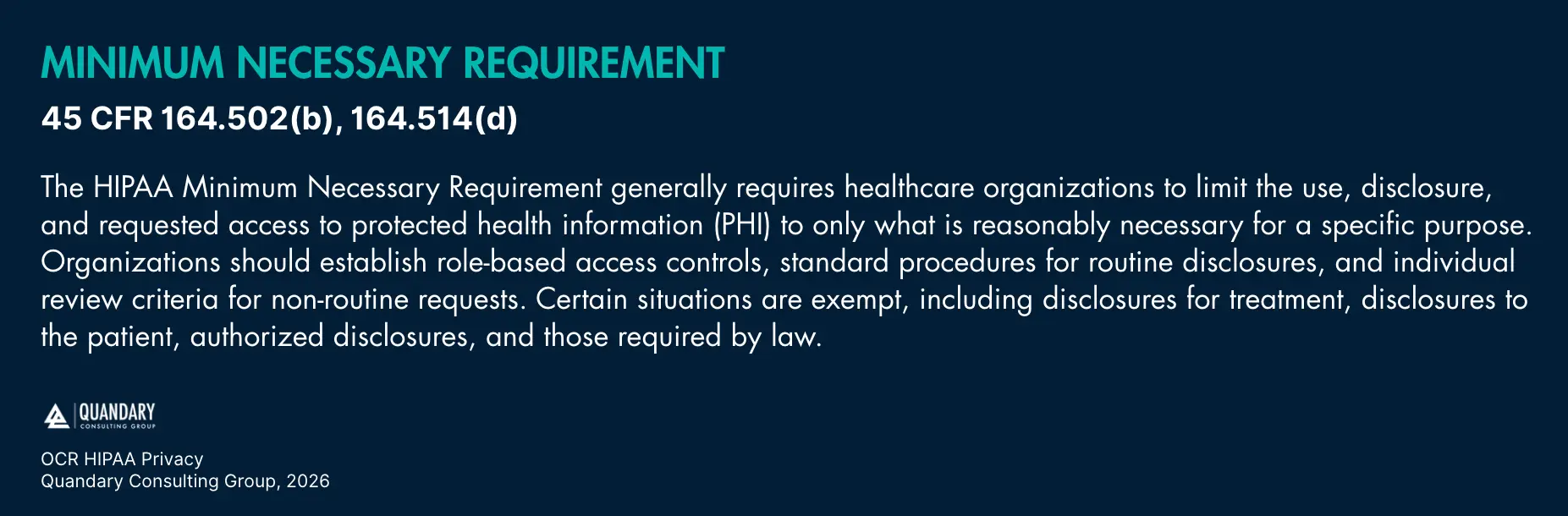 HIPAA Minimum Necessary Requirement | Quandary Consulting Group