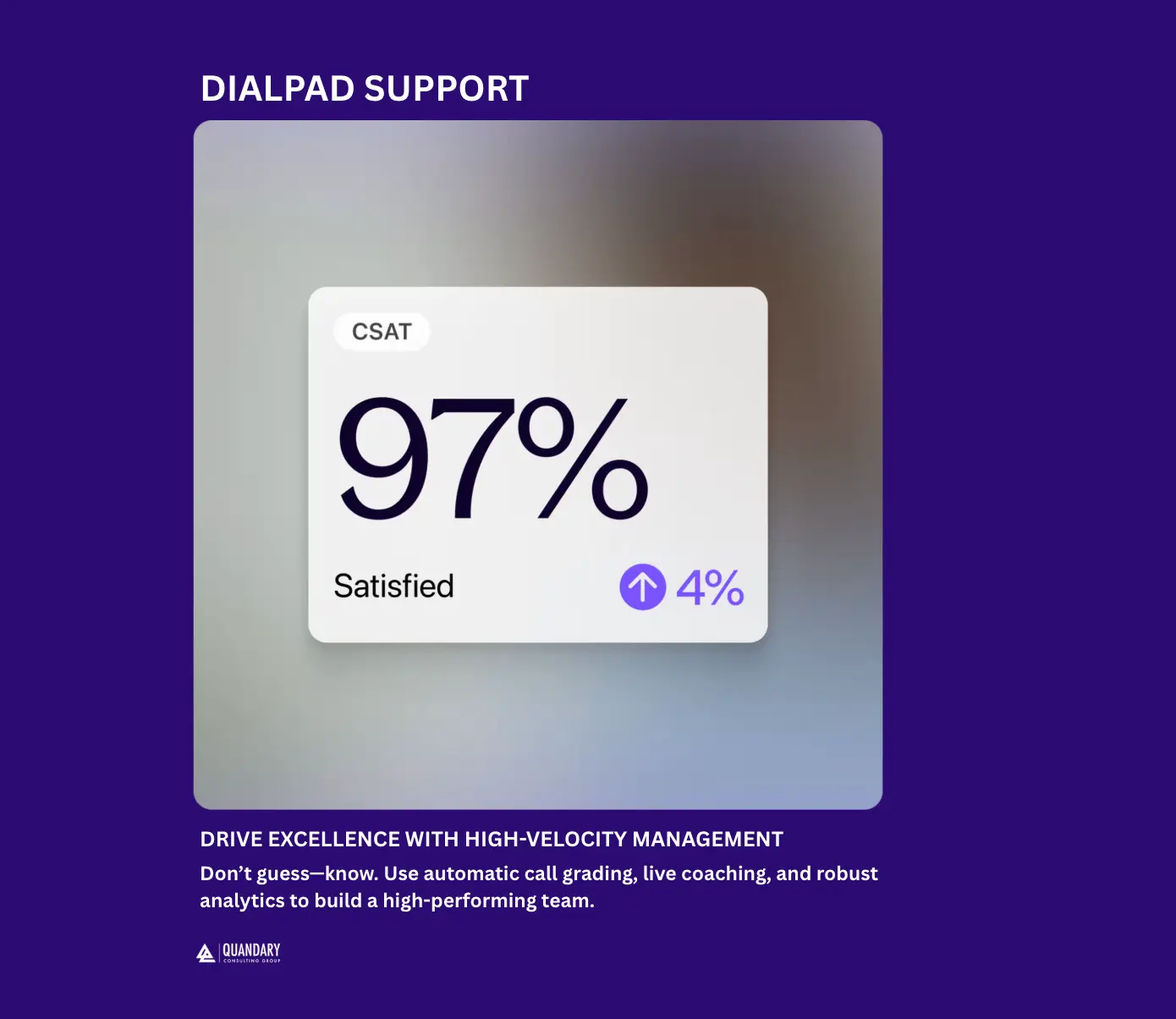 Dialpad Support | Quandary Consulting Group