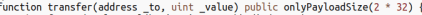 Code snippet showing a function transfer method with address and uint value parameters and onlyPayloadSize modifier.