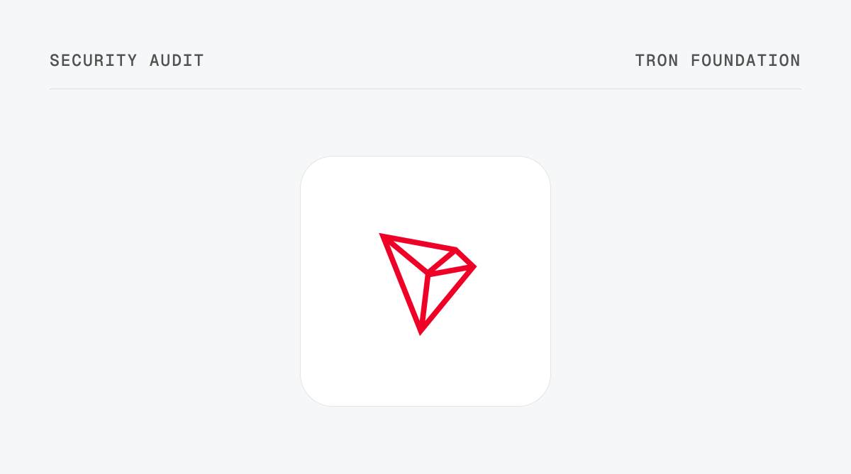 TRON Foundation Library and Upgradeable Contracts Audit