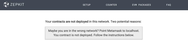Zepkit interface showing error message stating contracts are not deployed in the network with instructions to point Metamask to localhost