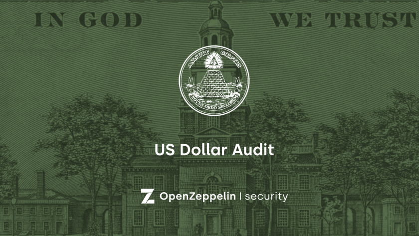 US Dollar Audit webpage featuring "In God We Trust" text, Great Seal pyramid, and OpenZeppelin security branding on green background.
