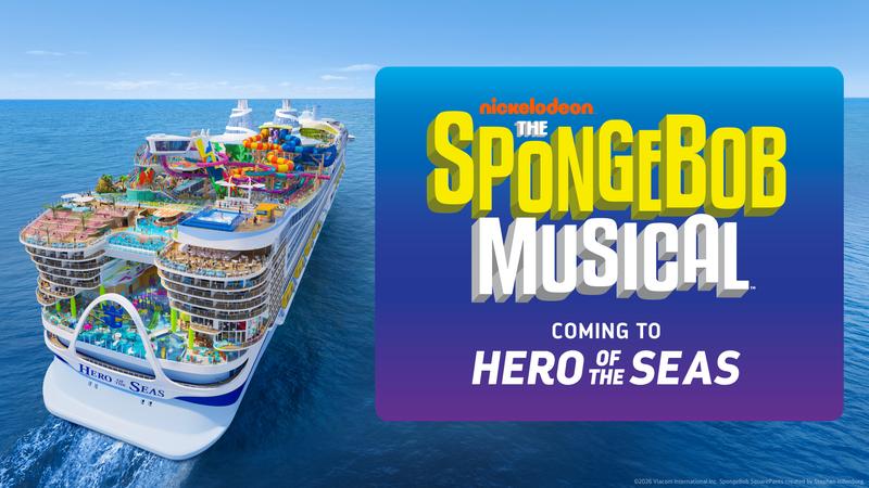 The image features a cruise ship prominently displaying the Nickelodeon branding, showcasing a vibrant water park and entertainment area. It promotes the upcoming 'SpongeBob Musical' that will be performed on the ship named 'Hero of the Seas'.