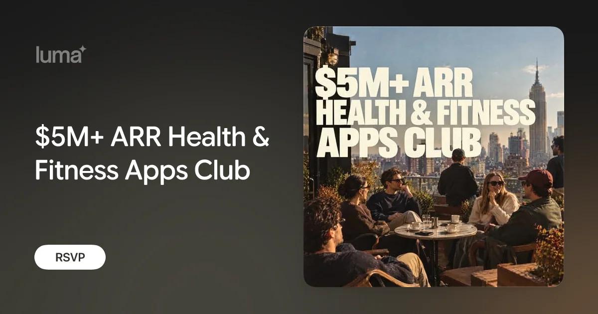 $5M+ ARR Health and Fitness Apps Club rooftop artwork