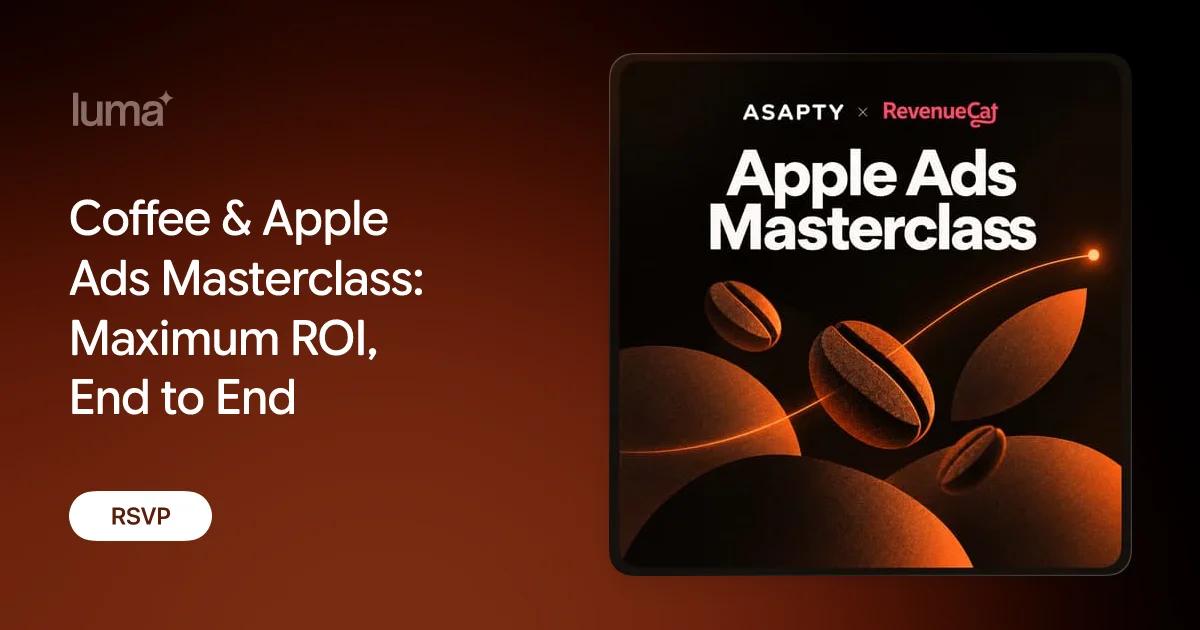 Coffee and Apple Ads Masterclass event artwork from Asapty and RevenueCat