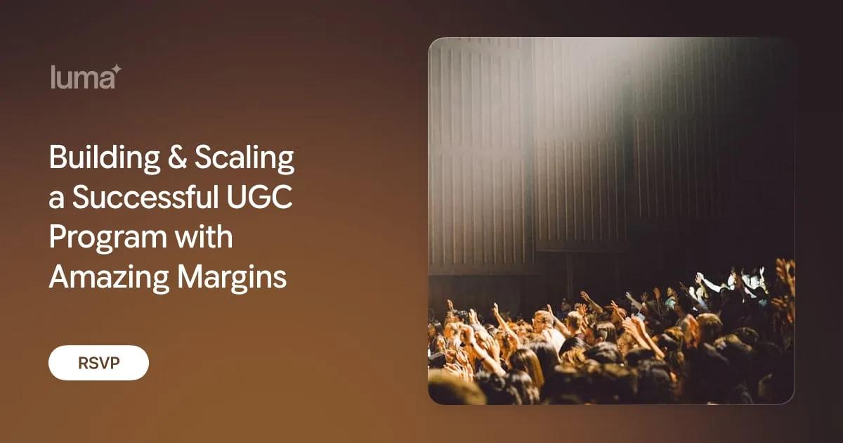 Building and Scaling a Successful UGC Program workshop artwork