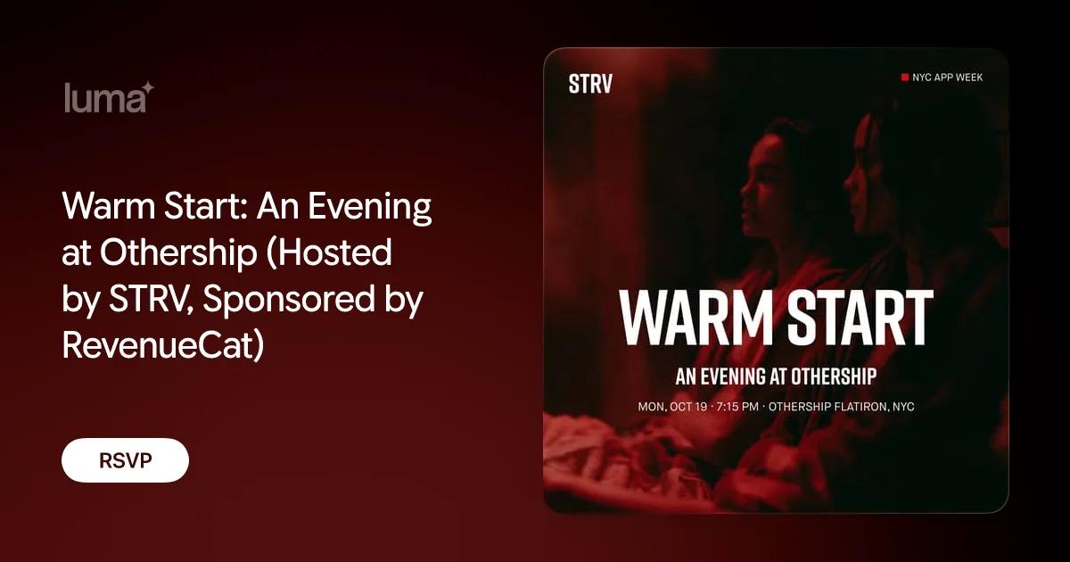 Warm Start at Othership event artwork from STRV and RevenueCat