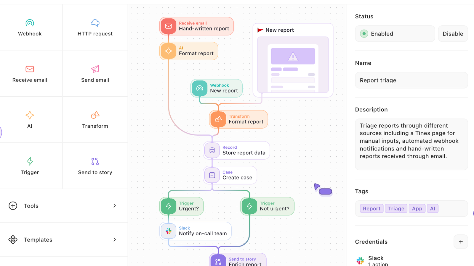 Secure, calm, workflow builder.