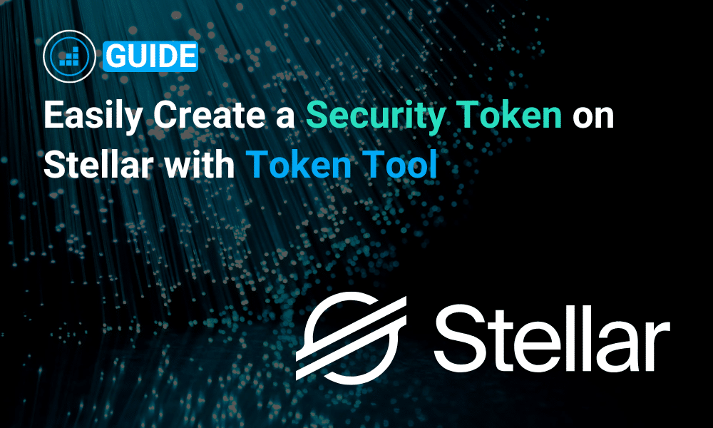 How to Easily Create a Security Token on Stellar | Bitbond