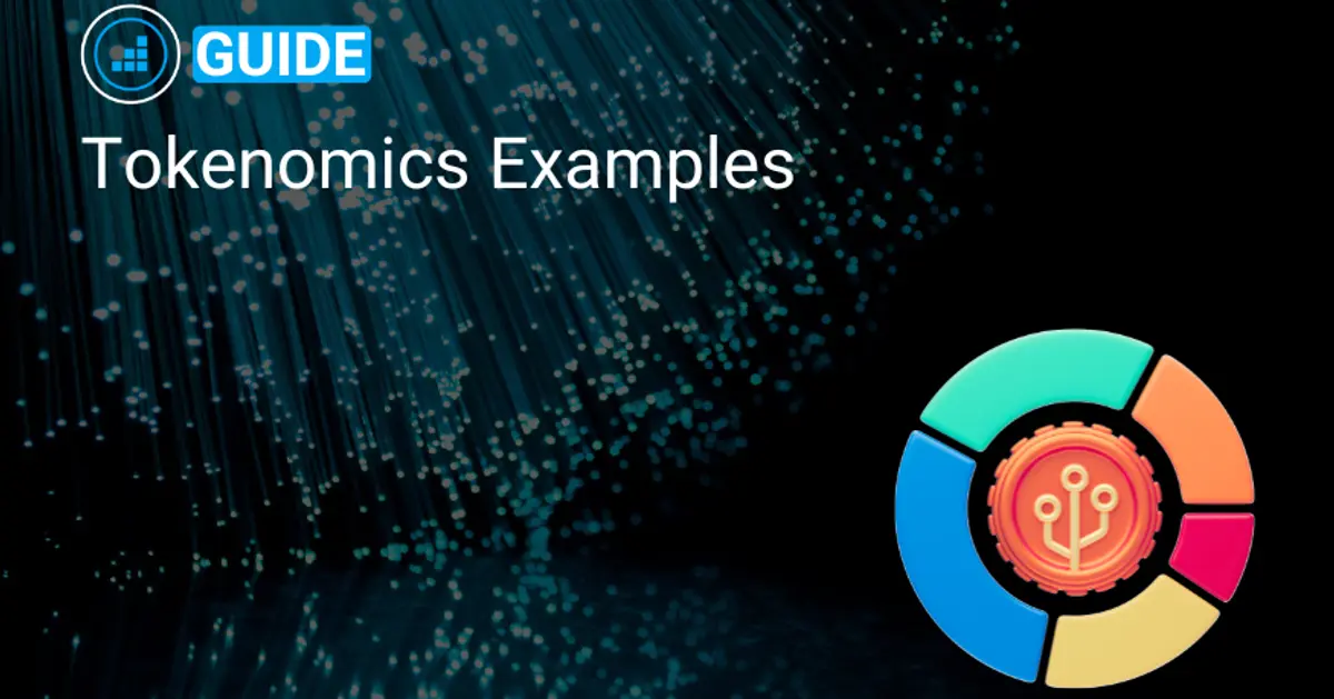 Tokenomics Examples: Crypto's Biggest Successes and Failures | Bitbond