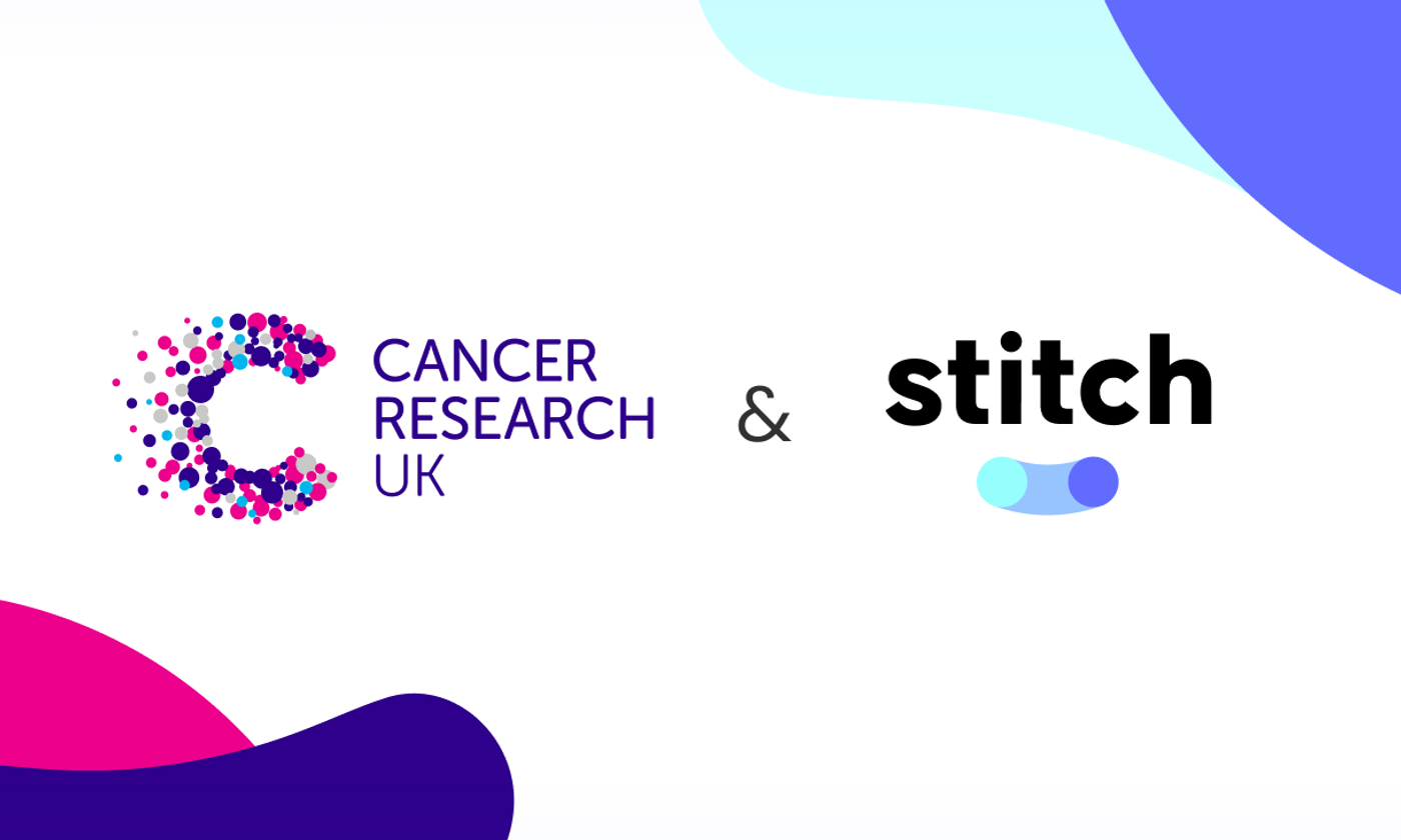 Cancer Research UK and Stitch partner to understand and improve the patient experience on clinical trials