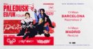 Paledusk EU/UK Tour 2026