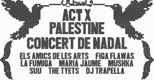 Act X Palestine - Concert De Nadal: