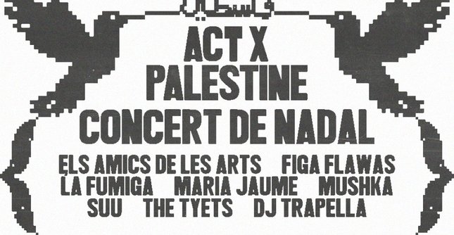Act X Palestine - Concert De Nadal: