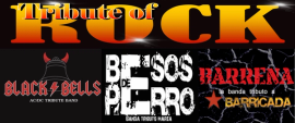 Tribute Of Rock : Black Bells(Ac/Dc)& Besos De Perro(Marea) & Barrena (Barricada)