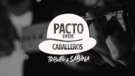 Pacto Entre Caballeros - Tributo a Sabina