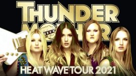 Thunder Mother - Heat Wave Tour 2021