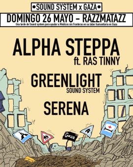 Sound System X Gaza Ii - Alpha Steppa - Greenlight - Ras Tinny - Serena