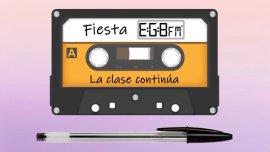 Fiesta Egb Fm® - La Clase Continúa