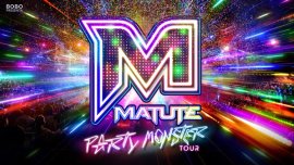 Matute Presenta #Partymonstertour