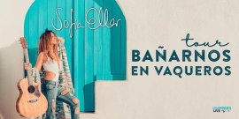 Sofía Ellar: "Bañarnos En Vaqueros Tour"