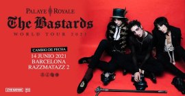 Palaye Royale - The B*Stards World Tour 2021
