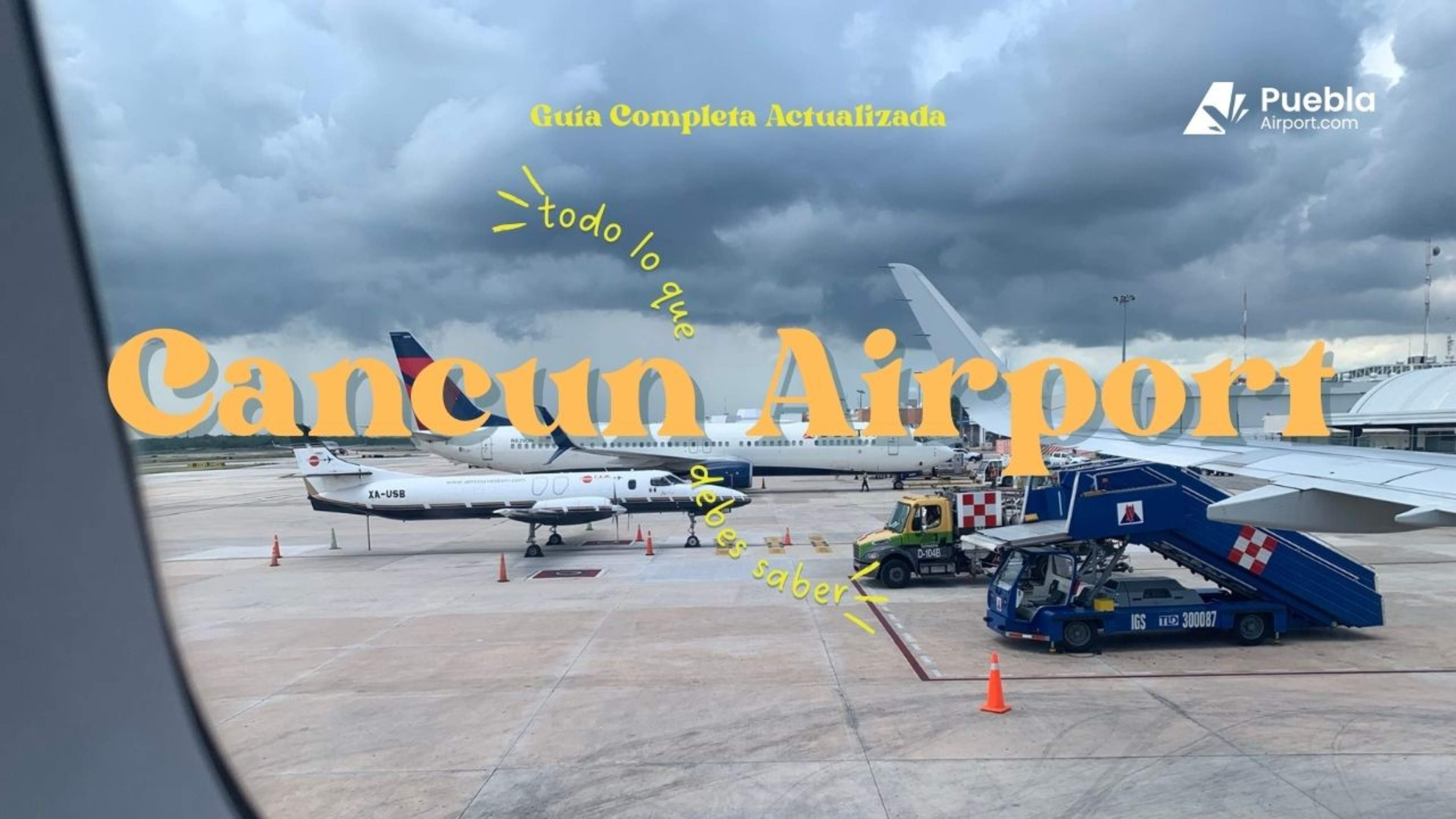 Cancun International Airport (CUN) Guide