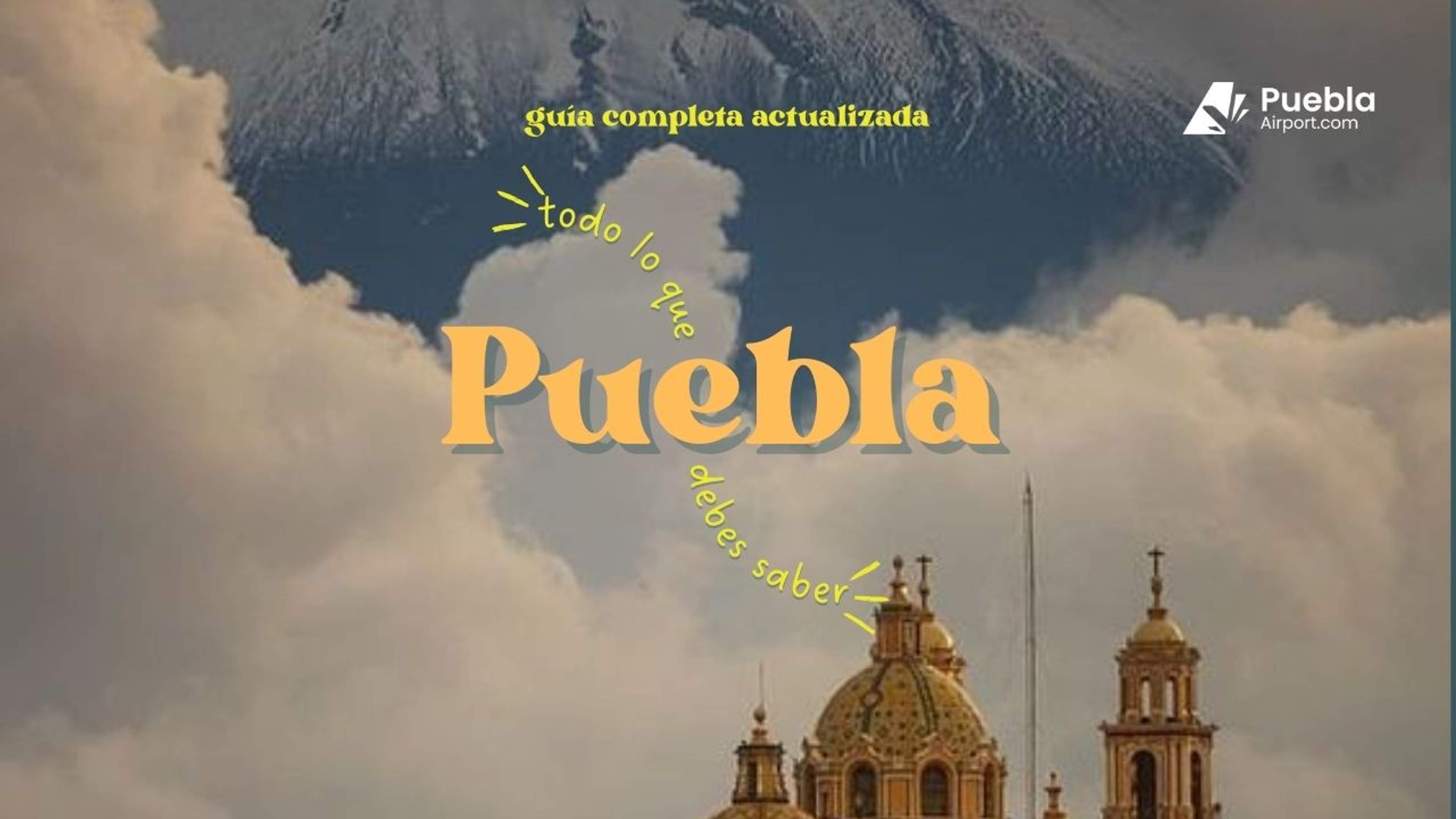 2026 Definitive Guide: Puebla International Airport (PBC) – All you need to know