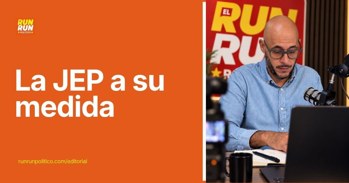 La JEP a su medida