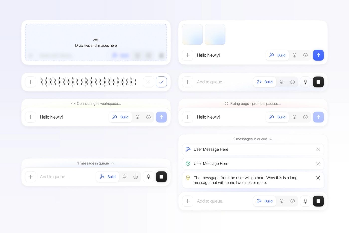 Eight states of the Newly prompt bar: drop files, attached images, audio message, stop, connecting, fixing bugs, and messages in queue