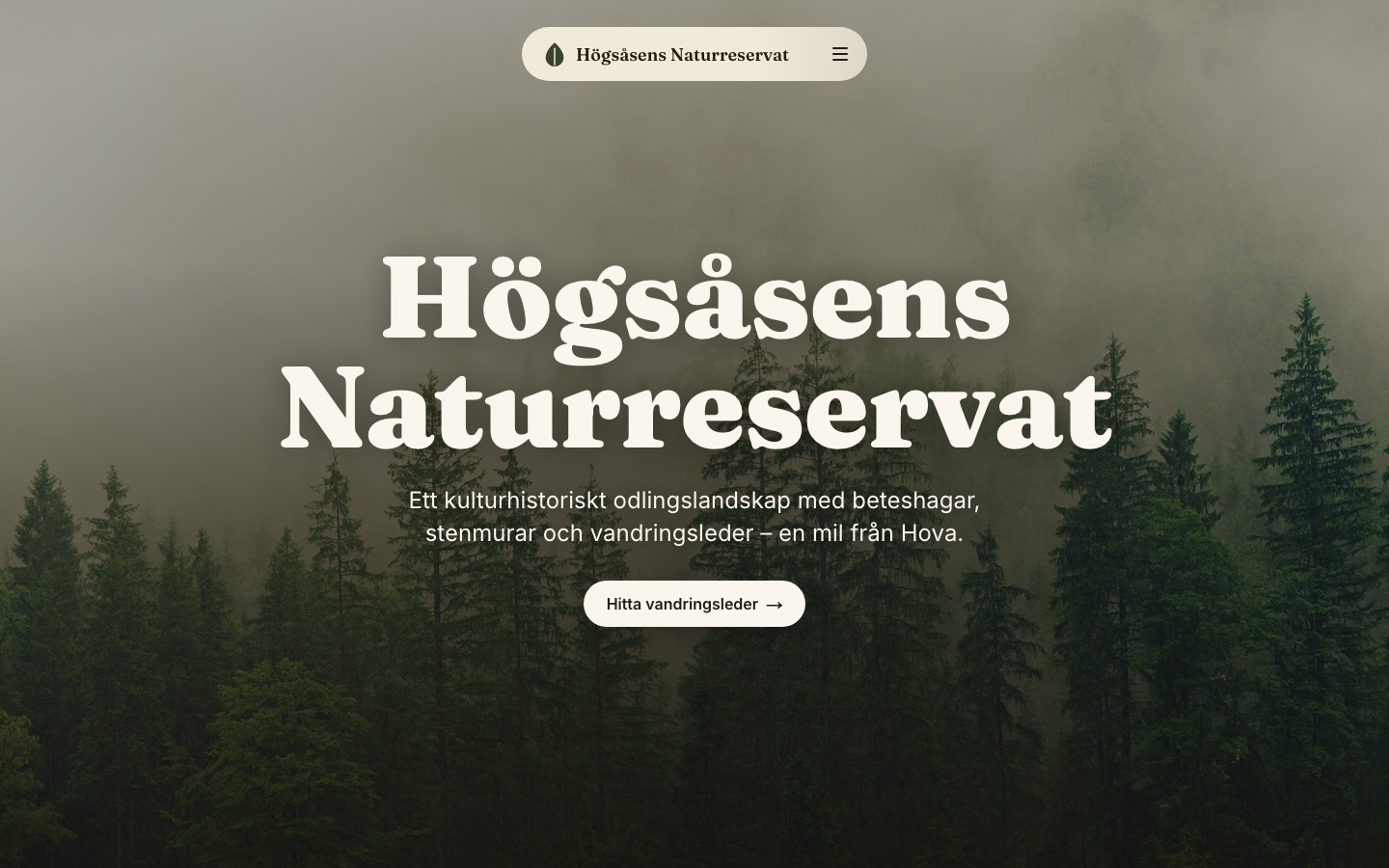 Home page of the Högsåsens Naturreservat site: the reserve's name set large in a serif over a misty spruce forest, with a short introduction beneath it and a gold badge reading free entry all year round.
