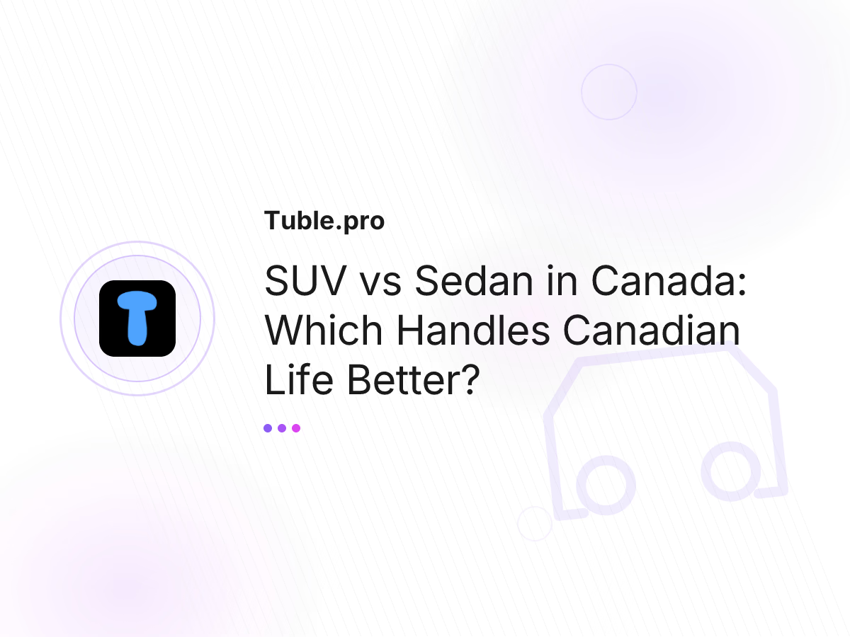 SUV vs Sedan in Canada: Which Handles Canadian Life Better?