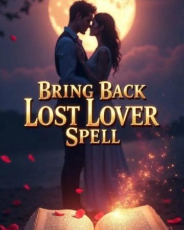 Get Your Lover Back in Canada – Witch Doctor Guaranteed Help +256700968783