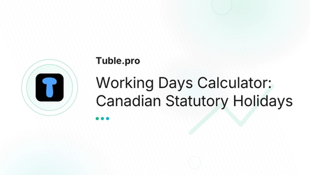 Working Days Calculator: Canadian Statutory Holidays