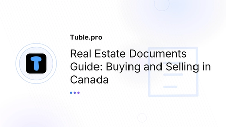 Real Estate Documents Guide: Buying and Selling in Canada