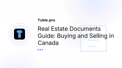 Real Estate Documents Canada | Complete Buyer & Seller Guide