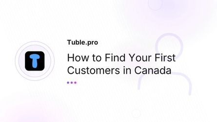 How to Find Your First Customers in Canada