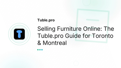 Used Furniture Toronto & Montreal: Buy & Sell Guide | Tuble.pro