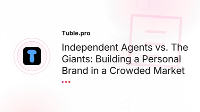 Real Estate Agents: Build Your Personal Brand for Free | Tuble.pro