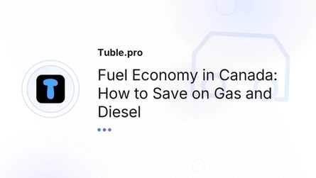 Fuel Economy in Canada: How to Save on Gas and Diesel