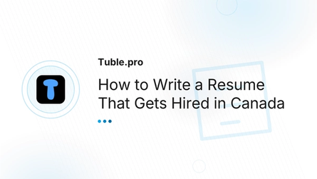 How to Write a Resume That Gets Hired in Canada