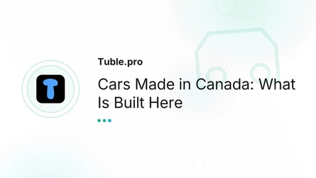 Cars Made in Canada: What Is Built Here