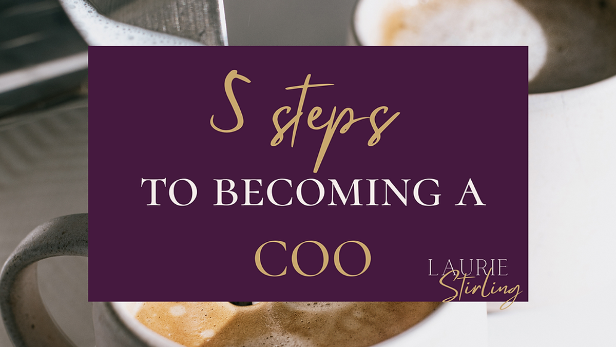 5 Steps To Becoming COO