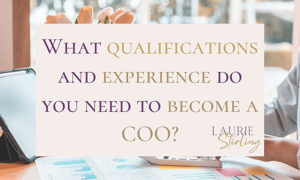 What qualifications and experience do you need to become a COO?