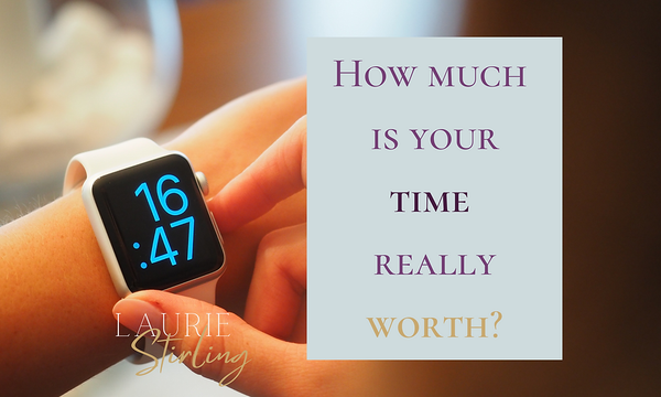 How much is your time really worth?