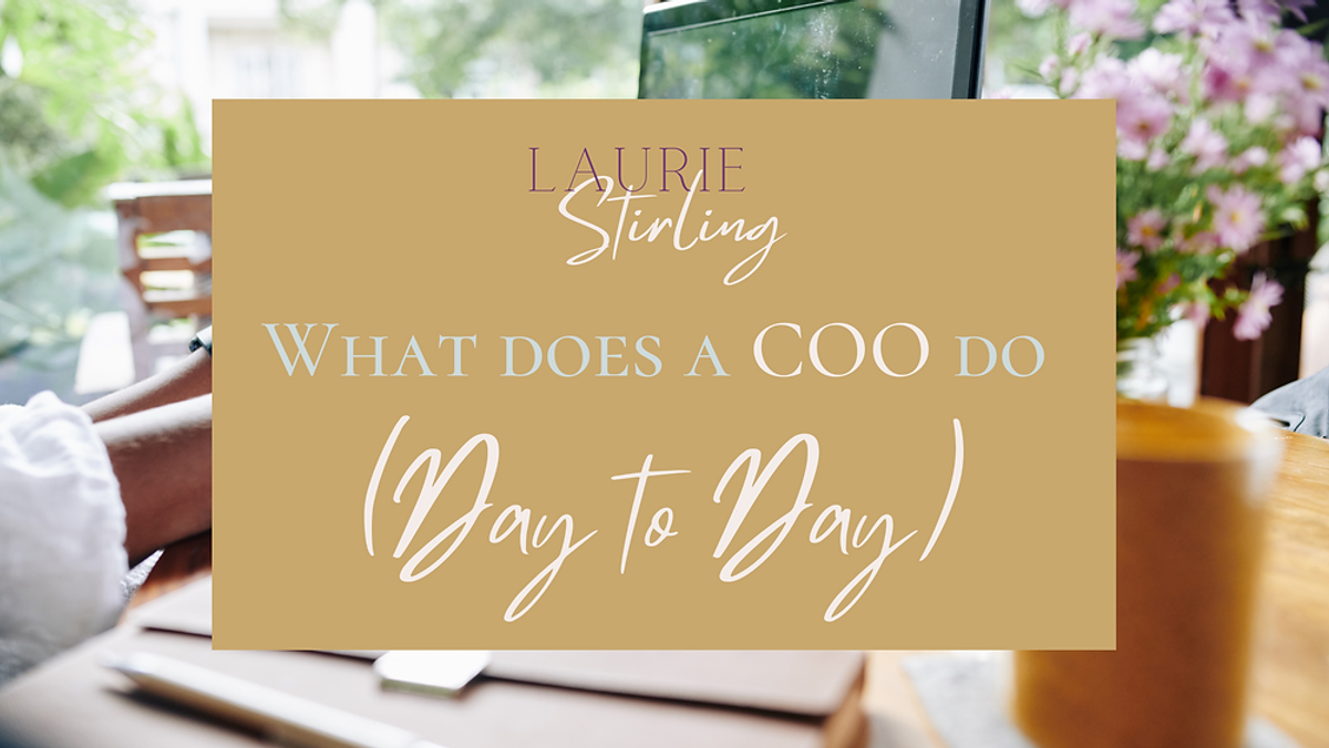 What does a COO do day-to-day?