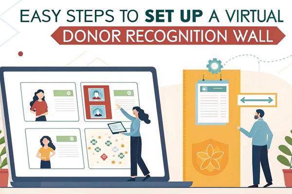 How to Set Up a Virtual Donor Recognition Wall in 7 Easy Steps