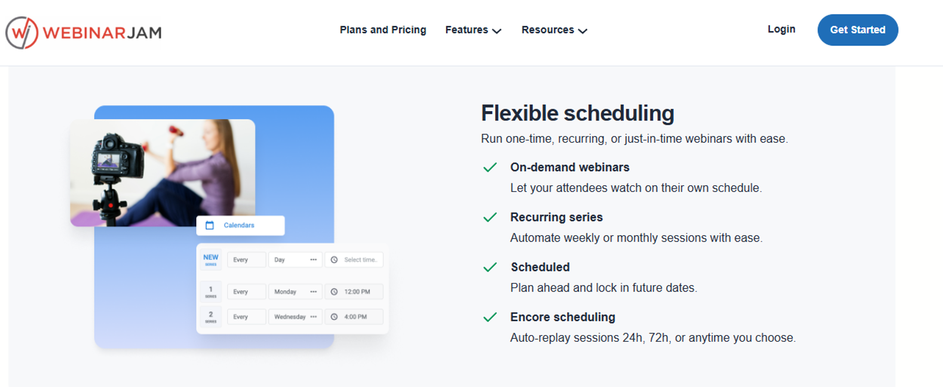 WebinarJam flexible scheduling options for on-demand, recurring series, scheduled, and encore webinars