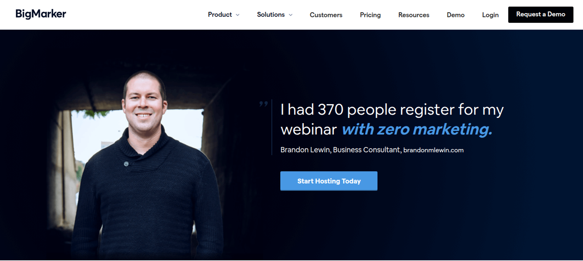 BigMarker webinars page with a customer photo and a quote about 370 registrations with zero marketing
