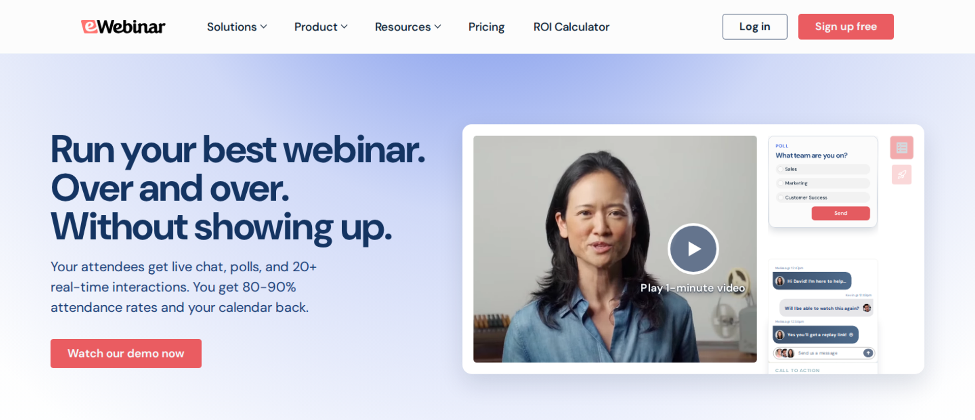 eWebinar headline Run your best webinar over and over beside a presenter video with poll and chat panels